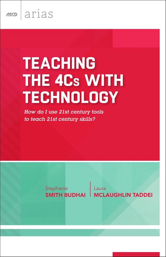 ASCD Arias - Teaching the 4Cs with Technology - cover