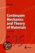 Continuum Mechanics and Theory of Materials