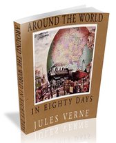 Around the World in Eighty Days [illustrated]