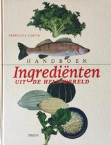 Handboek ingrediënten uit de hele wereld