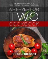 Air Fryer for Two Cookbook