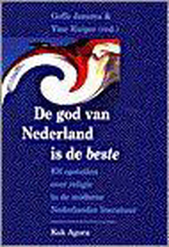 De god van Nederland is de ...
