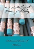 2018 Anthology of Winning Writing