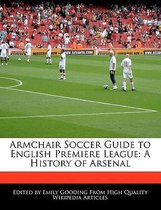 Armchair Soccer Guide to English Premiere League
