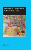 Halvar's Geloebnis Teil 2