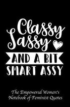Classy Sassy and a Bit Smart Assy