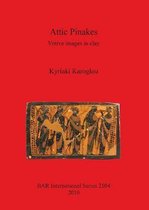 Attic Pinakes: Votive Images In Clay