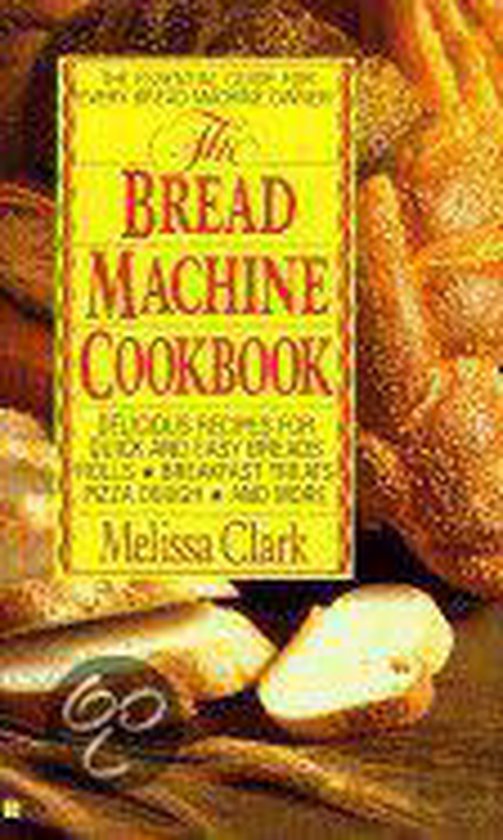 The Bread Machine Cookbook - cover