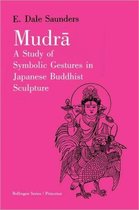 Mudra - A Study of Symbolic Gestures in Japanese Buddhist Sculpture
