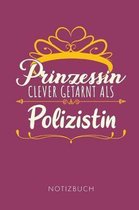 Prinzessin Clever Getarnt ALS Polizistin Notizbuch