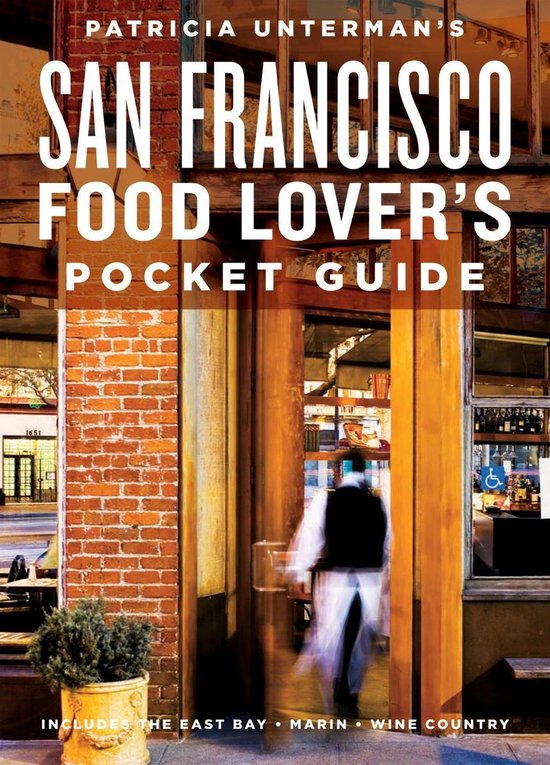 Patricia Unterman's San Francisco Food Lover's Pocket Guide, ... - cover