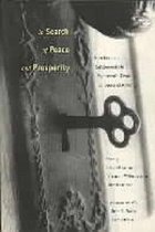 In Search of Peace and Prosperity