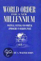 World Order for a New Millennium