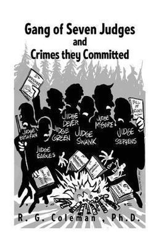The Gang of Seven Judges & Crimes They Committed - cover