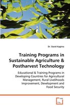 Training Programs in Sustainable Agriculture & Postharvest Technology