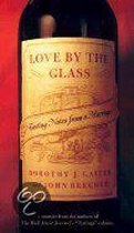 Love by the Glass