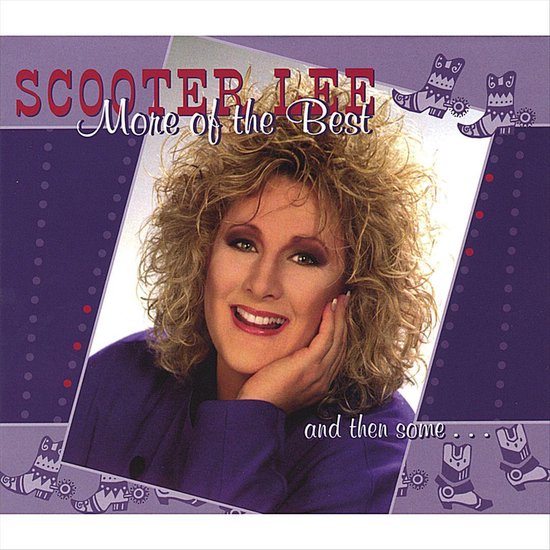 More Of The Best, Scooter Lee CD (album) Muziek