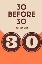 30 Before 30 Bucket List