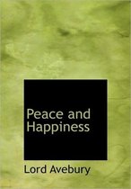 Peace and Happiness