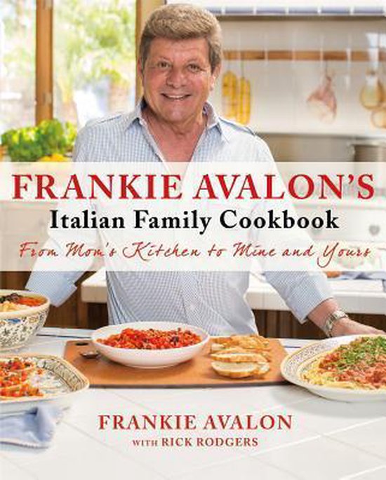 Frankie Avalon's Italian Family Cookbook - cover