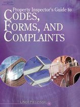 Property Inspector's Guide to Codes, Forms, and Complaints, 2006 Edition
