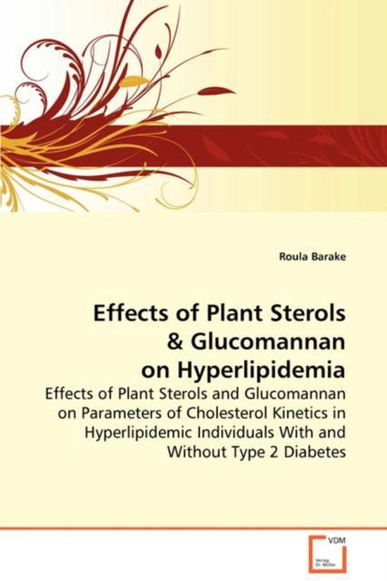 Effects of plant sterols & glucomannan on hyperlipidemia