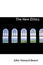 The New Ethics