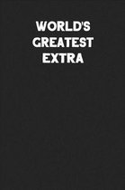 World's Greatest Extra