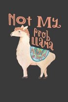 Not My Probllama Retired in 2019