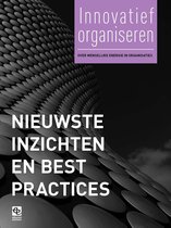 Innovatief Organiseren-reeks 4 - Nieuwste inzichten en best practices