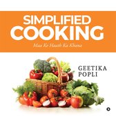 Simplified Cooking