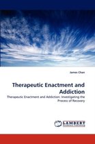 Therapeutic Enactment and Addiction