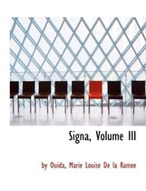 Signa, Volume III