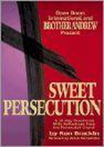 Sweet Persecution
