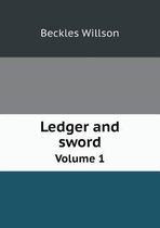 Ledger and sword Volume 1