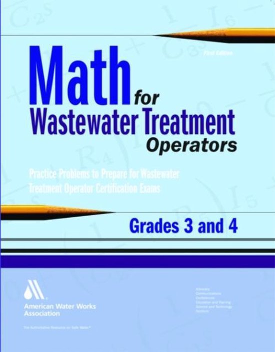 Math for Wastewater Treatment Operators, Grades 3 & 4