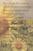 How Do I Love Thee?