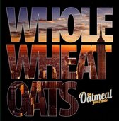 Whole Wheat Oats