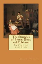 The Struggles of Brown, Jones, and Robinson