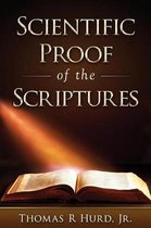 Scientific Proof of the Scriptures