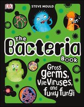 The Science Book - The Bacteria Book
