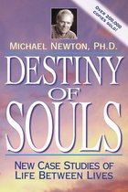 Destiny Of Souls: New Case Studies Of Life Between Lives