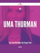 149 Uma Thurman Tips That Will Make You Forget Time