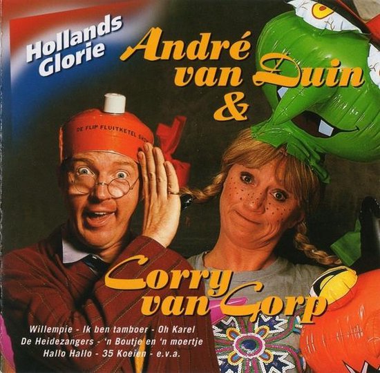 Andre Van Duin & Corry Van Gorp - Hollands Glorie