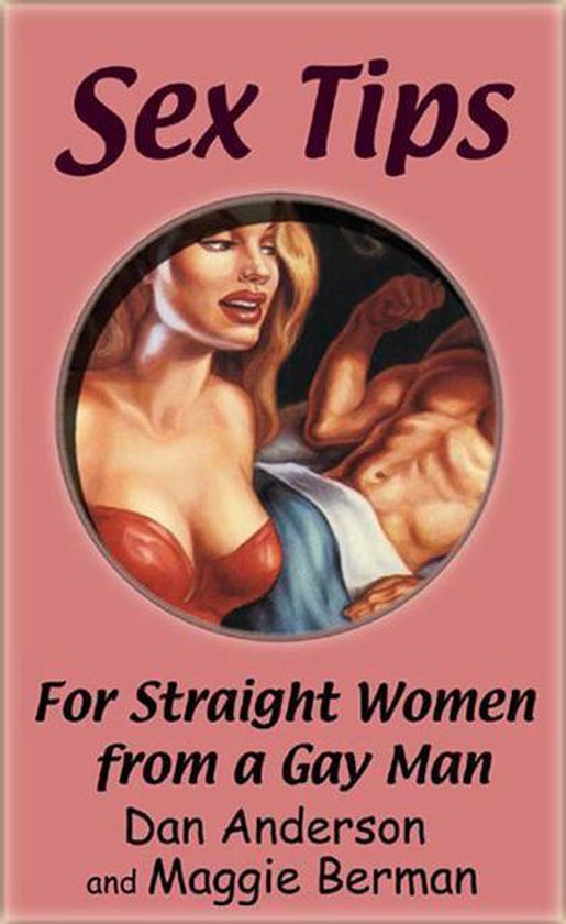 Sex Tips for Straight Women from a Gay Man - cover