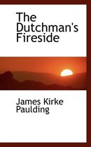 The Dutchman's Fireside