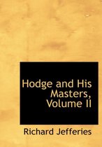 Hodge and His Masters, Volume II