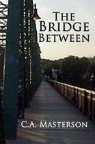 The Bridge Between