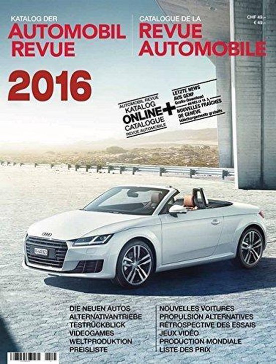 Katalog der AutomobilRevue 2016, Redaktio der Automobil Revue 9783613308114 Boeken
