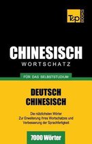 German Collection- Chinesischer Wortschatz f�r das Selbststudium - 7000 W�rter
